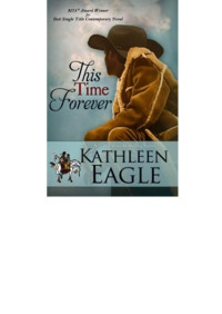 Kathleen Eagle — This Time Forever