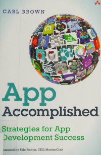 Carl Brown — App Accomplished: Strategies for App Development Success