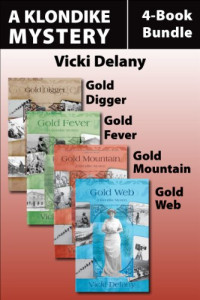 Vicki Delany — The Klondike Mysteries 4-Book Bundle [Arabic]