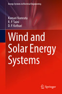 Kumari Namrata, R. P. Saini, D. P. Kothari — Wind and Solar Energy Systems