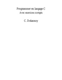 C. Delannoy — Programmer en langage C