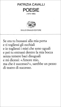 Patrizia Cavalli — Poesie (1974-1992)