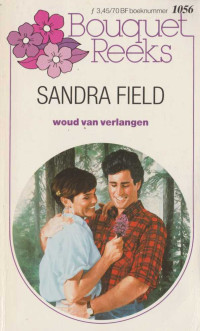 Sandra Field — Woud van verlangen - Bouquet 1056