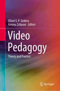 various — Video Pedagogy. Theory and practice