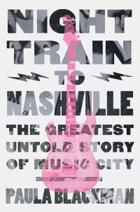 Paula Blackman — Night Train to Nashville