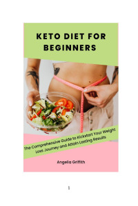 Angelia Grifith — Keto diet for beginners
