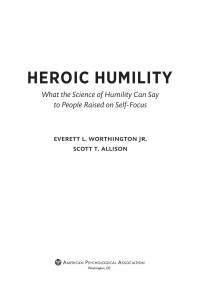 Worthington, Everett L.;Allison, Scott T.; — Heroic Humility