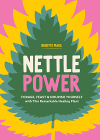 Brigitte Mars — Nettle Power