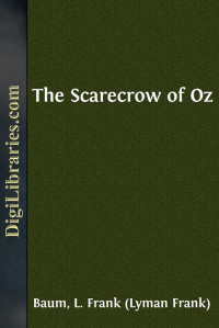 L. Frank Baum — The Scarecrow of Oz