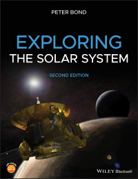 Peter Bond — Exploring the Solar System (2nd Edition)