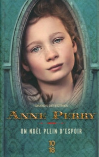 Anne Perry — Contes de Noël - 07 - Un noël plein d'espoir