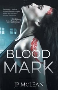 J. P. McLean — Blood Mark