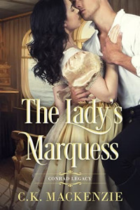 C.K. Mackenzie — The Lady’s Marquess