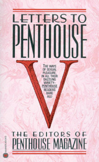 Penthouse — Letters to Penthouse V: The Ways of Sexual Pleasure (1995)