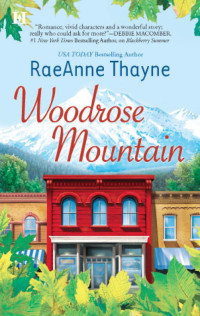 RaeAnne Thayne — Woodrose Mountain