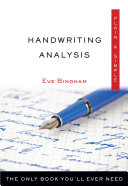 Eve Bingham — Handwriting Analysis Plain & Simple: The Only Book You'll Ever Need
