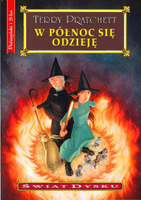 Terry Pratchett — 4. W Północ się odzieję