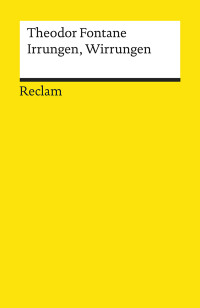 Theodor Fontane;Philipp Bttcher; — Irrungen, Wirrungen: Roman