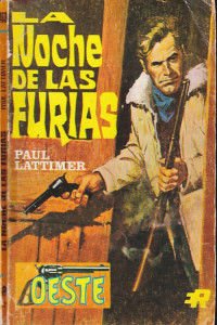 Paul Lattimer — La noche de las furias