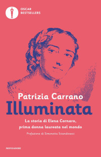 Patrizia Carrano — Illuminata