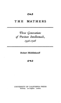 Middlekauff, Robert — The Mathers