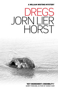 Jørn Lier Horst — Dregs