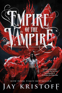 Jay Kristoff — Empire of the Vampire (Book 1)