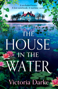 Victoria Darke — The House in the Water