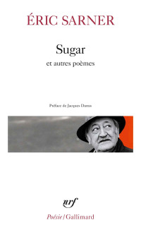 Éric Sarner — Sugar et autres poèmes