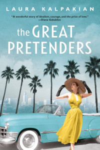 Laura Kalpakian [Kalpakian, Laura] — The Great Pretenders