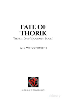 A.G. Wedgeworth — Fate of Thorik