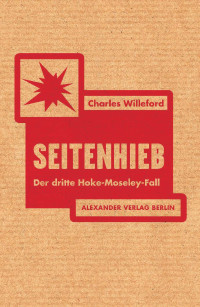 Charles Willeford; — Seitenhieb