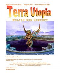 Hermann Schladt (Hrsg.) — Terra Utopia Magazin Nr. 6