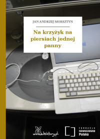 Jan Andrzej Morsztyn — Na krzyżyk na piersiach jednej panny