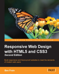 Ben Frain — Responsive Web Design With Html5 and Css3, 2nd ed.