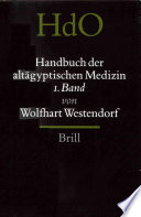 Westendorf — Handbuch der altägyptischen Medizin (2 vols.)