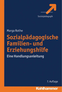 Marga Rothe — Sozialpädagogische Familien- und Erziehungshilfe