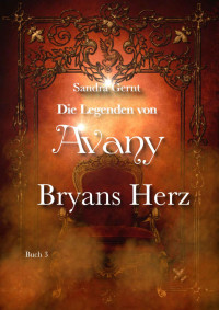 Sandra Gernt — Nayrs Entscheidung (Die Legenden von Avany 3)