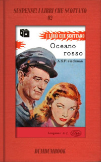 A.S. Fleischman — Oceano rosso