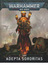 Games Workshop — Codex: Adepta Sororitas (10th Edition)