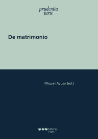 Ayuso, Miguel; — De matrimonio.