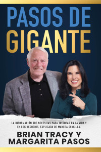 Margarita Pasos;Brian Tracy; — Pasos de gigante