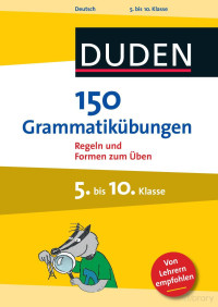 DUDEN — 150 Grammatikubungen