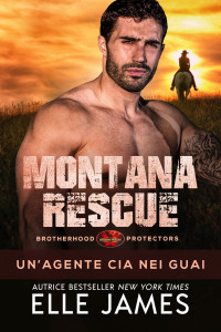 James, Elle — Montana Rescue: Un’agente Cia Nei Guai (Italian Edition)