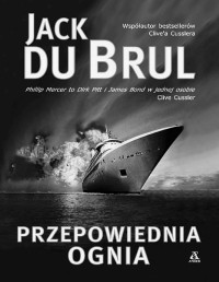 DU BRUL JACK — Philip Mercer #6 Przepowiednia ognia