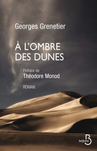 Georges Grenetier — A l'ombre des dunes