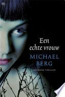 Michael Berg — Een echte vrouw