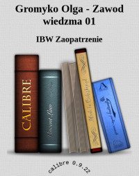 IBW Zaopatrzenie — Gromyko Olga - Zawod wiedzma 01