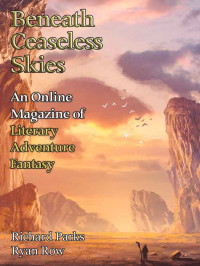 Richard Parks & Ryan Row — Beneath Ceaseless Skies #226