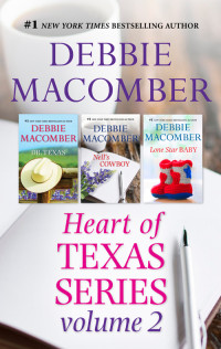Debbie Macomber — Debbie Macomber's Heart of Texas Series Volume 2--3 Book Box Set
